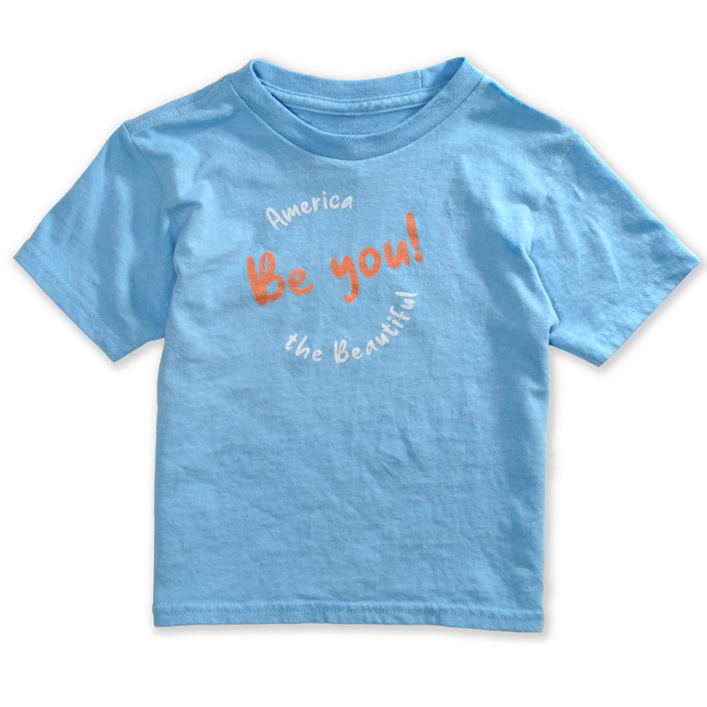 America The Beautiful Be You! Toddler Tee