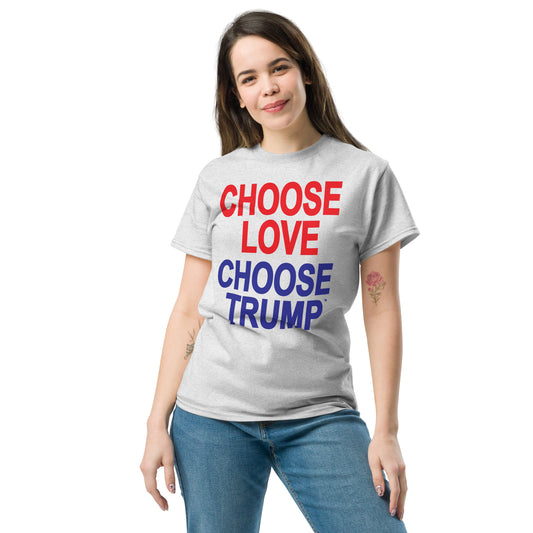 Choose Love Choose Trump T-Shirt